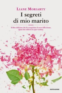 L. Moriarty, I segreti di mio marito - La chiave di Sophia