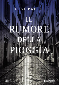 GigiPaoli_IlRumoreDellaPioggia_LaChiaveDiSophia