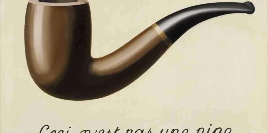 <p>La Trahison des images (Ceci n'est pas une pipe). 1929. Oil on canvas, Overall: 25 3/8 x 37 in. (64.45 x 93.98 cm). Unframed canvas: 23 11/16 x 31 7/7 inches, 1 1/2 inches deep, 39 5/8 inches diagonal. Purchased with funds provided by the Mr. and Mrs. William Preston Harrison Collection (78.7).</p>
